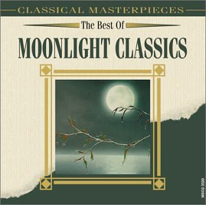 The Best Of Moonlight Classics