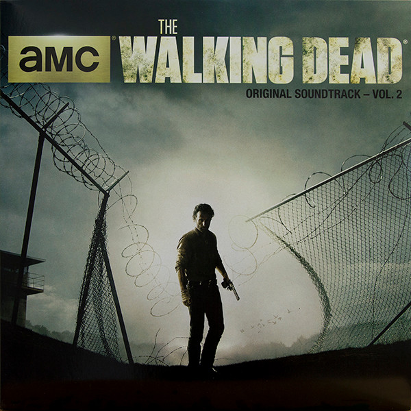 The Walking Dead (AMC Original Soundtrack – Vol. 2)