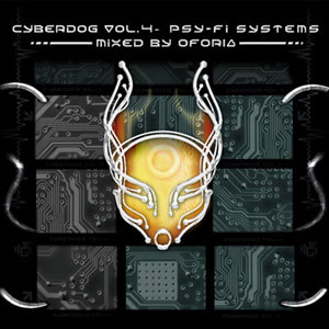 Cyberdog Vol. 4 ‎– Psy-Fi Systems