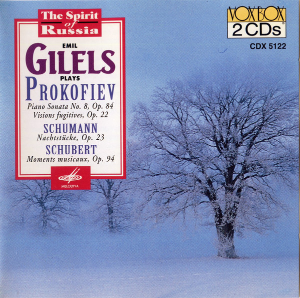 Emil Gilels Plays Schumann/Schubert/Prokofiev