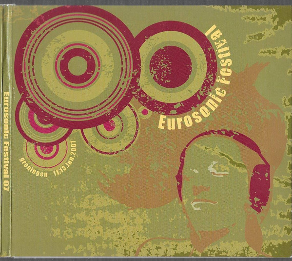 Eurosonic Festival 07