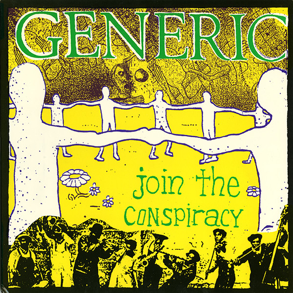 Join The Conspiracy / Who Needs Love To Have Any Fun