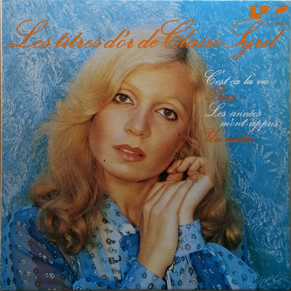 Les Titres D'or De Claire Syril