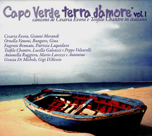 Capo Verde Terra D'Amore Vol.1 (Canzoni Di Cesaria Evora E Teofilo Chantre In Italiano)