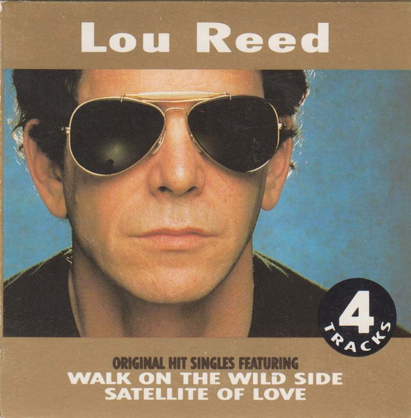 Walk On The Wild Side / Satellite Of Love