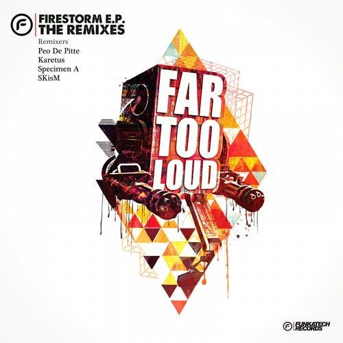 Firestorm E.P. The Remixes