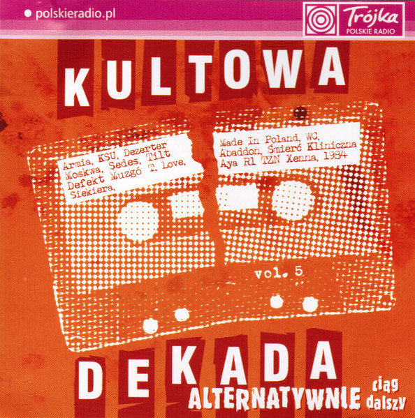Kultowa Dekada Vol. 5 Alternatywnie Ciąg Dalszy
