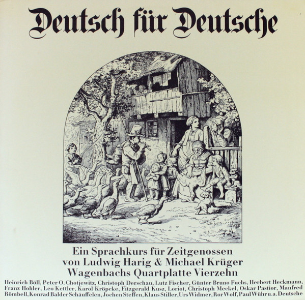 Deutsch Für Deutsche (Ein Sprachkurs Für Zeitgenossen)