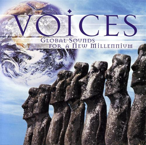 Voices Global Sounds For A New Millennium