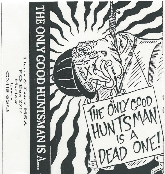 The Only Good Huntsman Is A Dead One