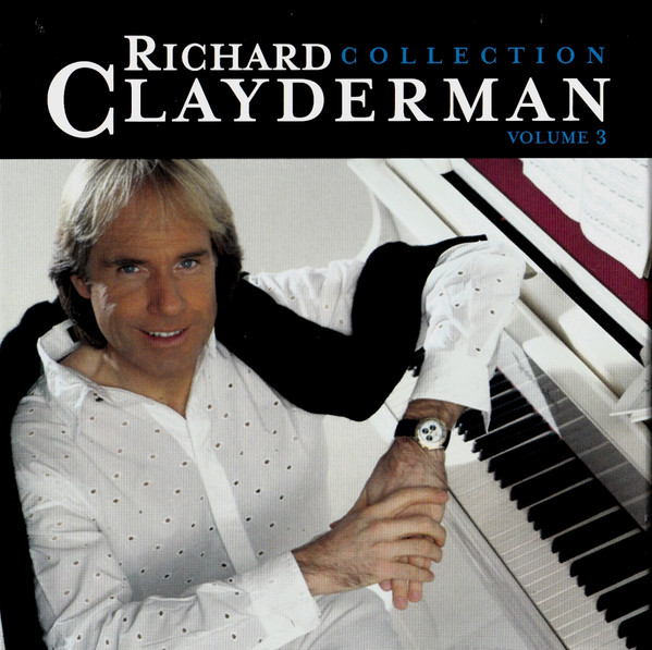 Richard Clayderman Collection Volume 3