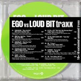 Ego Vs. Loud Bit Traxx