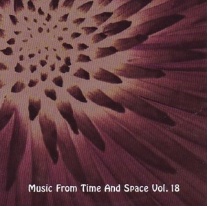 Music From Time And Space Vol. 18