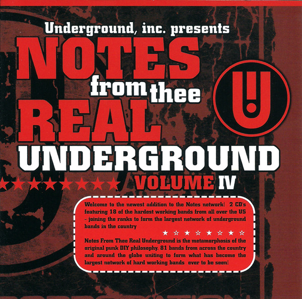 Notes From Thee Real Underground Volume 4