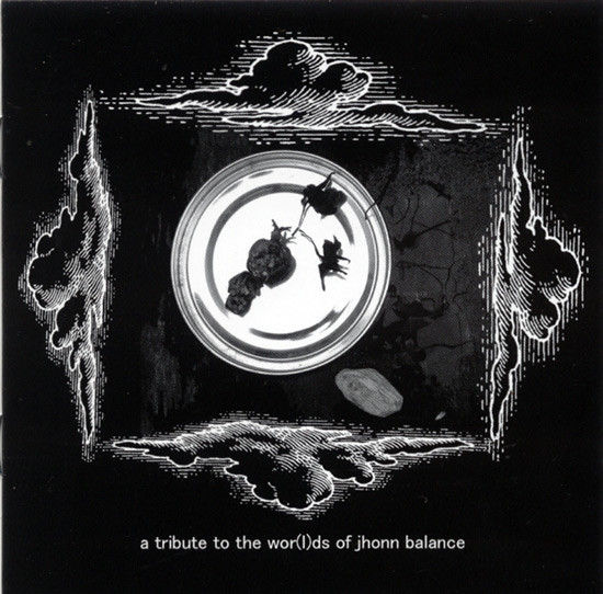 A Tribute To The Wor(l)ds Of Jhonn Balance