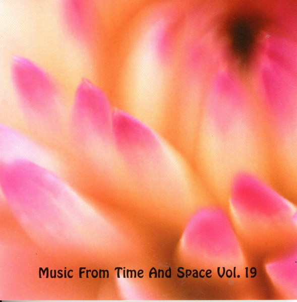 Music From Time And Space Vol. 19