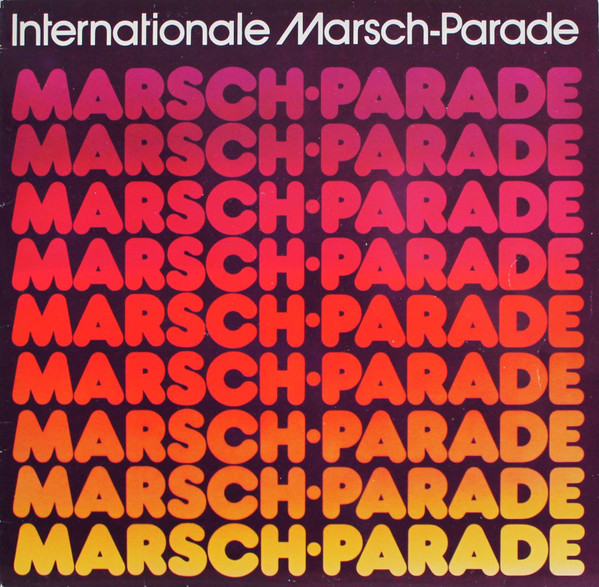 Internationale Marsch-Parade