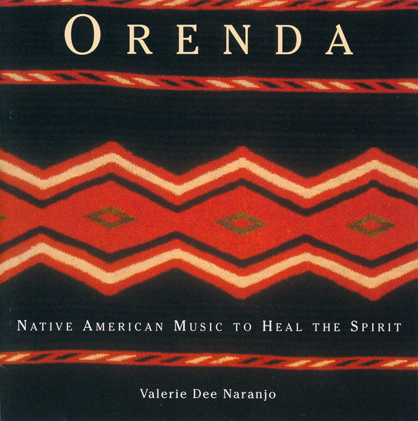 Orenda - Native America Music To Heal The Spirit