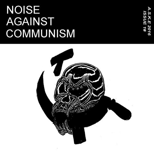 Noise Against Communism Issue 1#