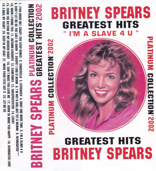 I'm A Slave 4 U (Greatest Hits 2002)