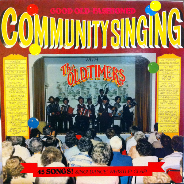 Good Old Fashioned Community Singing