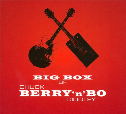 Big Box Of Chuck Berry 'n' Bo Diddley