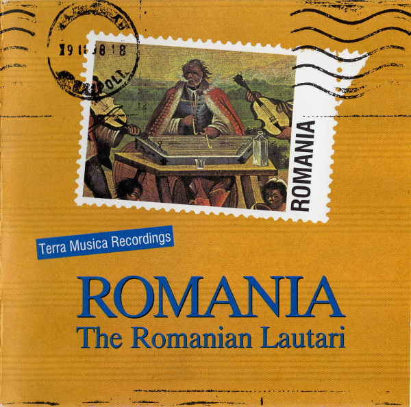 Romania (The Romanian Lautari)