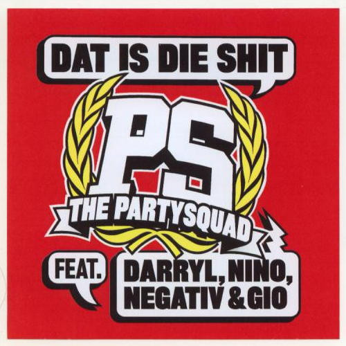 Dat Is Die Shit