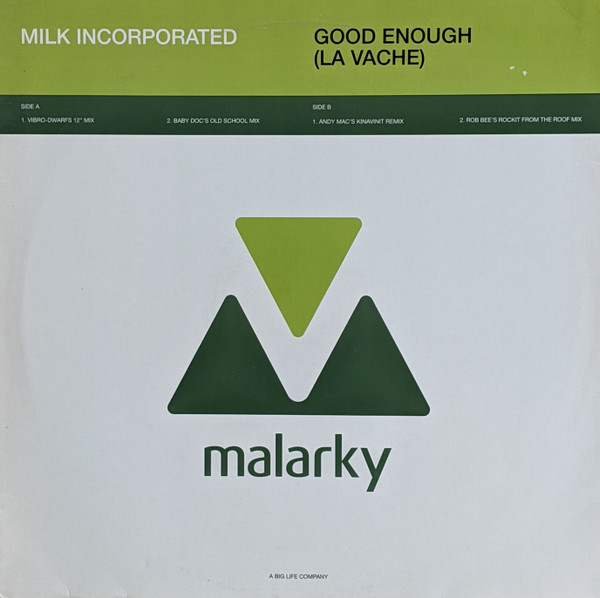 Good Enough (La Vache)
