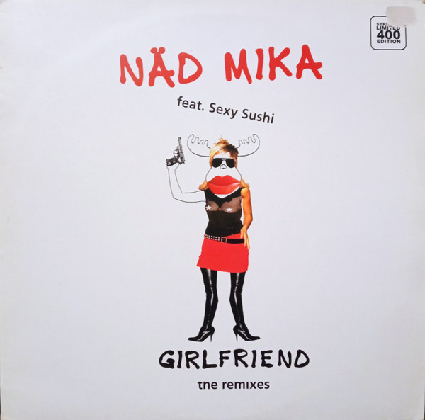 Girlfriend (The Remixes)