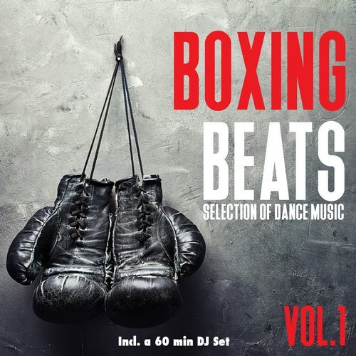 Boxing Beats Vol. 1 (Selection Of Dance Music)
