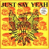 Just Say Yeah