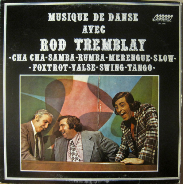 Musique de Danse Avec Rod Tremblay