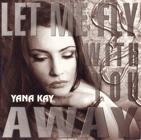 Let Me Fly With You Away