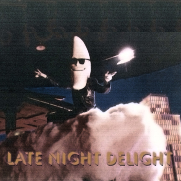 Late Night Delight