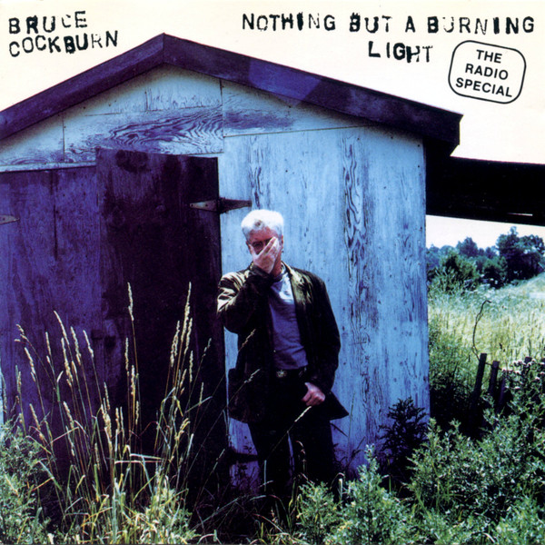 Nothing But A Burning Light - The Radio Special