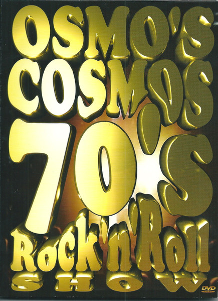 Osmo's Cosmos 70's Rock'n'Roll Show