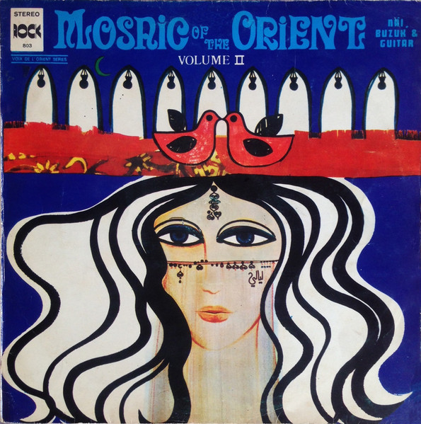 Mosaic Of The Orient Vol. 2