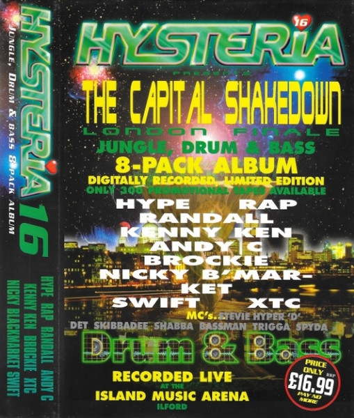 Hysteria 16 - The Capital Shakedown (Jungle Drum & Bass 8 Pack Album)