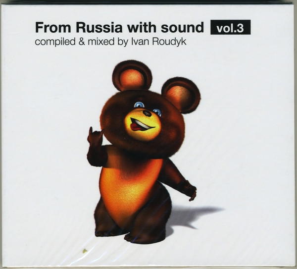 From Russia With Sound Vol.3