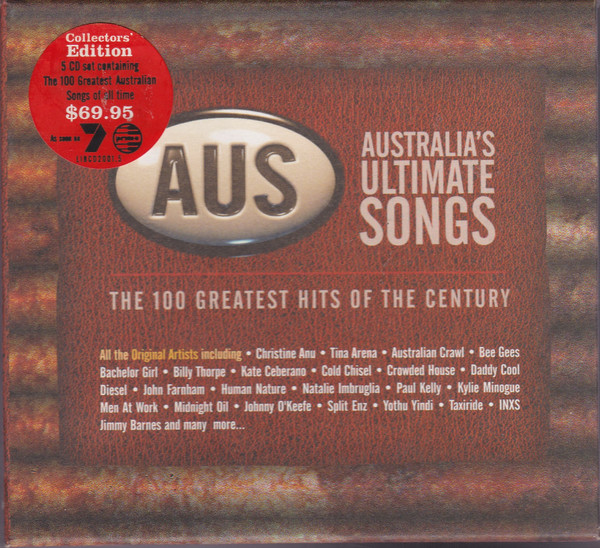 Australia's Ultimate Songs - The 100 Greatest Hits Of The Century