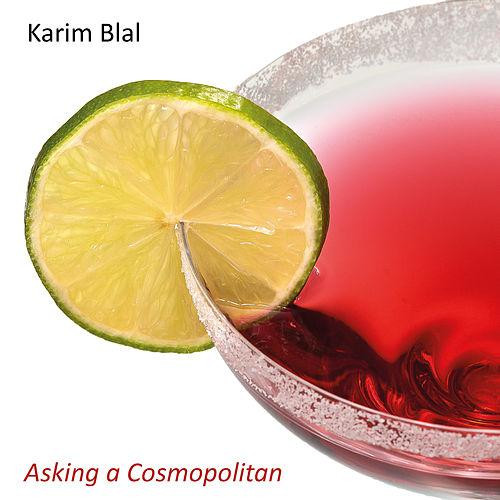 Asking A Cosmopolitan