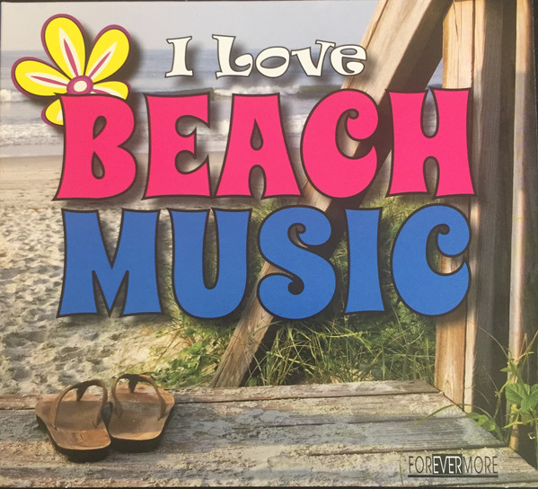 I Love Beach Music