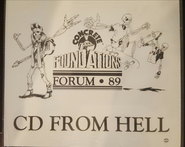 Foundations Forum 89: CD From Hell