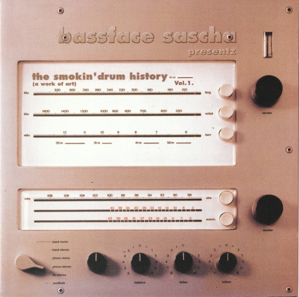 The Smokin' Drum History Vol. 1. (A Work Of Art)