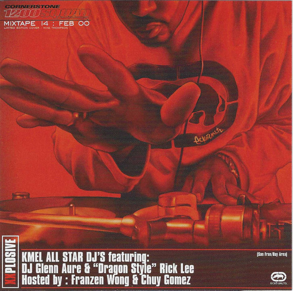 Cornerstone Mixtape - Vol. 14 / Feb. 00: Xxplosive