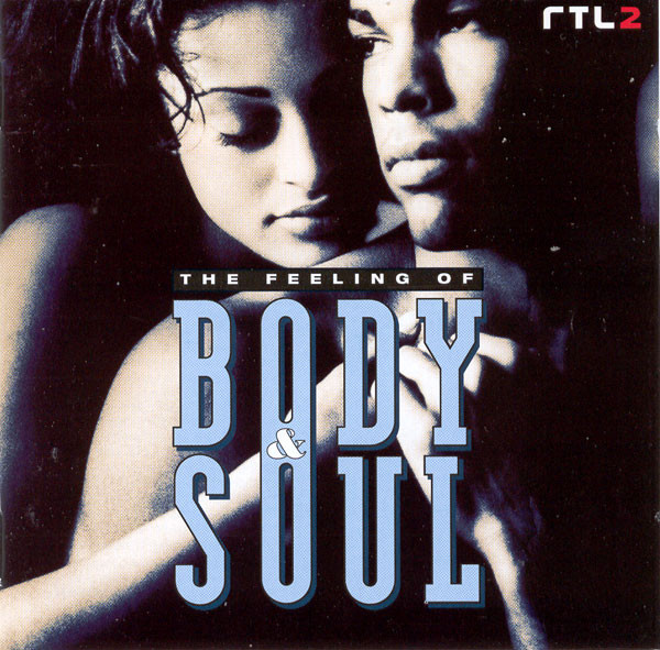 The Feeling Of Body & Soul - The Ballads Vol. 1