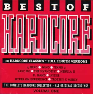 Best Of Hardcore Volume One