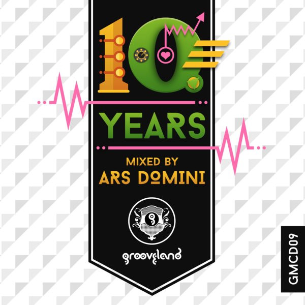 10 Years Of Grooveland