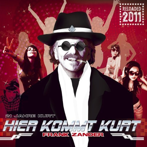 Hier Kommt Kurt Reloaded 2011